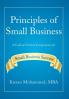Principles of Small Business: A Look at Critical Components for Small Business Success