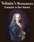 Voltaire's Romances Complete in One Volume