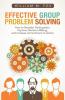 Effective Group Problem Solving