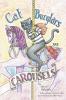 Cat Burglars and Carousels
