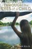 THROUGH THE EYES OF A CHILD