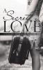 A Secret Love: A Dangerous Romance