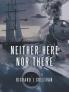 Neither Here nor There