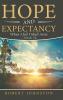 Hope and Expectancy