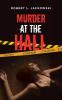 Murder at the Hall
