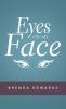 Eyes on My Face