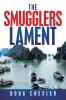 THE SMUGGLERS LAMENT