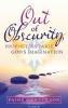 Out of Obscurity Prophetess Paige God's Imagination