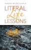 Literal Life Lessons