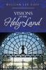 Visions of the Holy Land