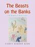 The Beasts on the Banks