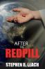 After the Red Pill