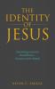 The Identity of Jesus
