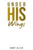 Under His Wings