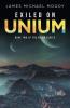 Exiled on Unium