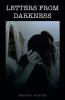 Letters from Darkness