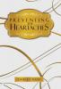 Preventing the Heartaches