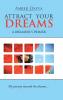 Attract Your Dreams