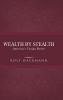 Wealth by Stealth