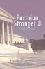 Parthian Stranger 3