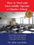 How to Start and Successfully Operate a Charter School