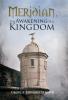 Meridian The Awakening of a Kingdom