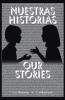 Nuestras historias
