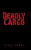 Deadly Cargo
