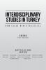 Interdisciplinary Studies in Turkey