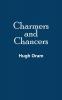 Charmers and Chancers