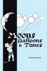Moons Balloons and Tunes
