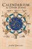 Calendarium & Other Poems