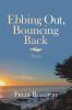 Ebbing Out Bouncing Back