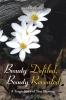 Beauty Defiled Beauty Revealed
