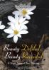 Beauty Defiled Beauty Revealed