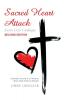 Sacred Heart Attack | Sacrée Crise Cardiaque: A Dramatic Account Of An American Heart Attack Victim In Montreal
