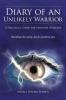 Diary of an Unlikely Warrior