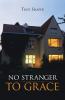 No Stranger to Grace
