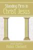 Standing Firm in Christ Jesus