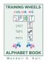 Training Wheels Alphabet Book