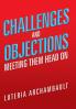 Challenges and Objections