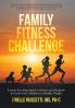 Family Fitness Challenge