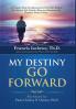 My Destiny Go Forward