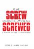 If We Screw Each Other We're All Screwed