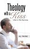 Theology with a Kiss