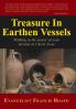 Treasure in Earthen Vessels