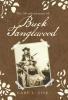 The Misadventures of Buck Tanglewood