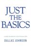 Just the Basics