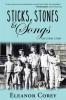 Sticks Stones & Songs