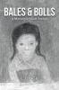 Bales & Bolls